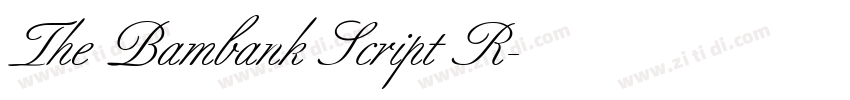 The Bambank Script R字体转换